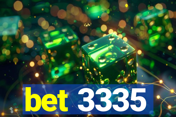 bet 3335